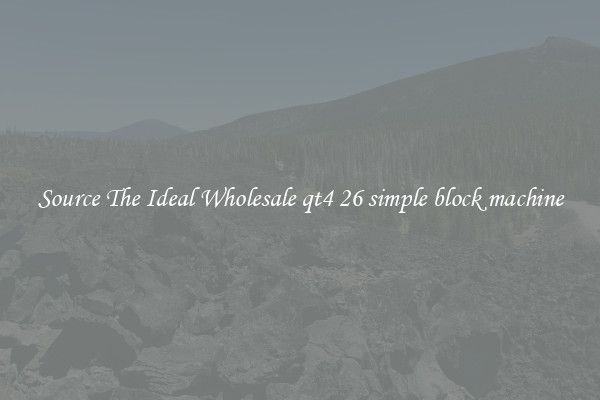 Source The Ideal Wholesale qt4 26 simple block machine