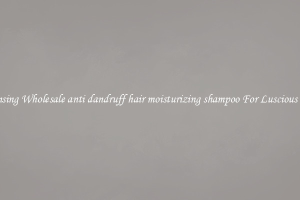 Cleansing Wholesale anti dandruff hair moisturizing shampoo For Luscious Hair.