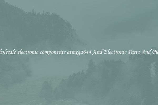 Wholesale electronic components atmega644 And Electronic Parts And Pieces