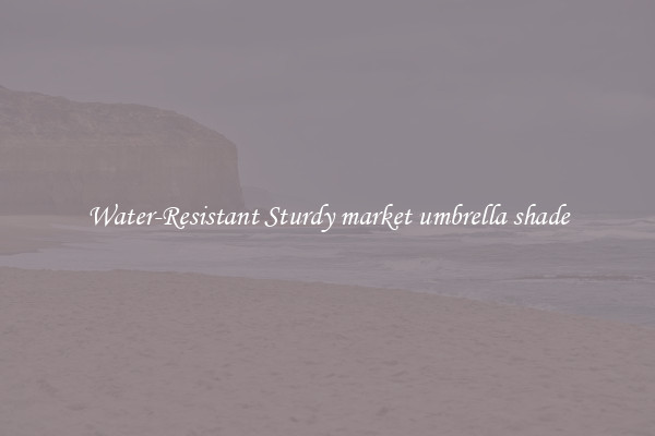 Water-Resistant Sturdy market umbrella shade