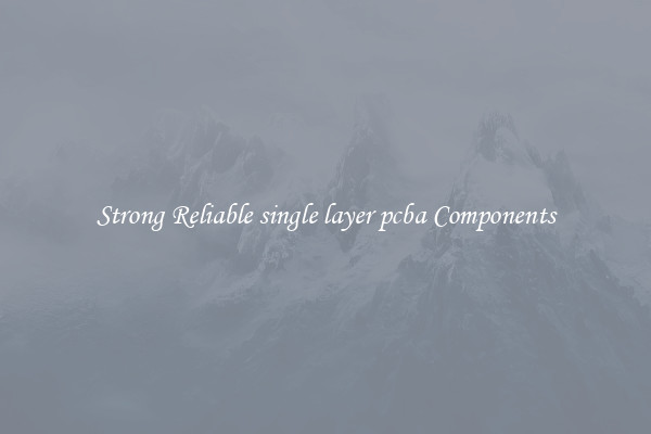 Strong Reliable single layer pcba Components